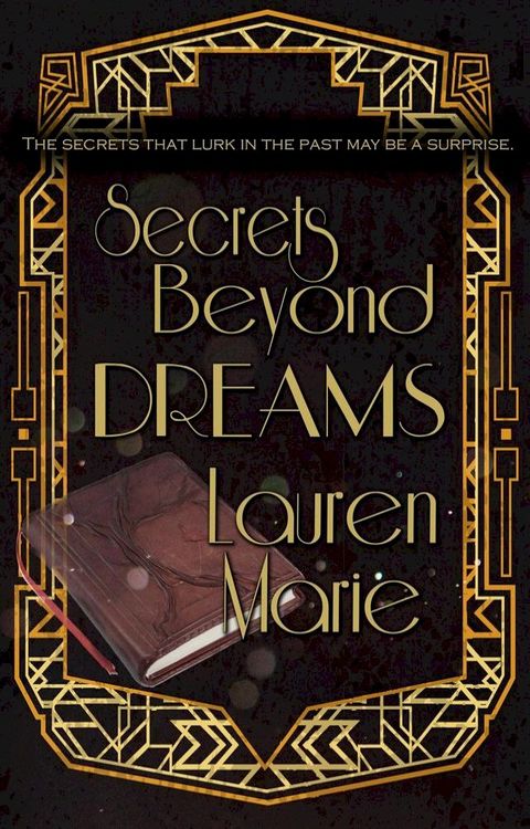 Secrets Beyond Dreams(Kobo/電子書)