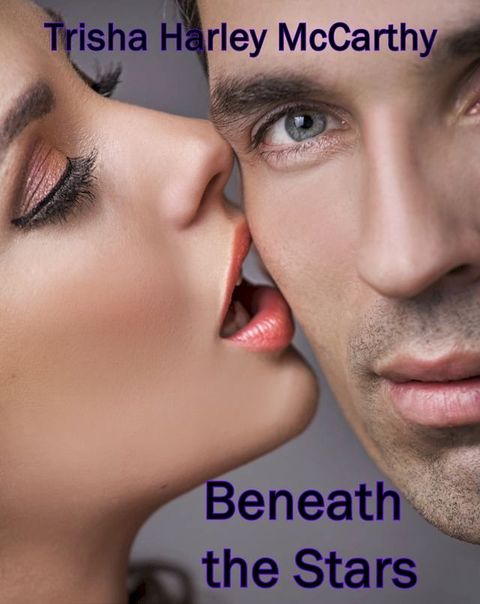 Beneath the Stars (Book 2)(Kobo/電子書)