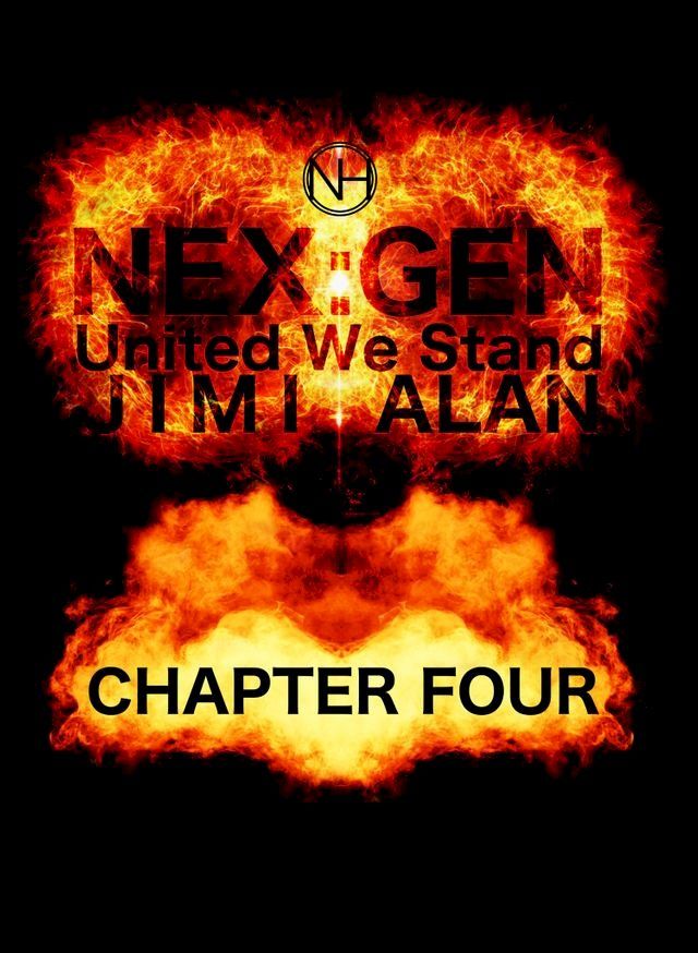  Nex Gen United We Stand Chapter Four(Kobo/電子書)