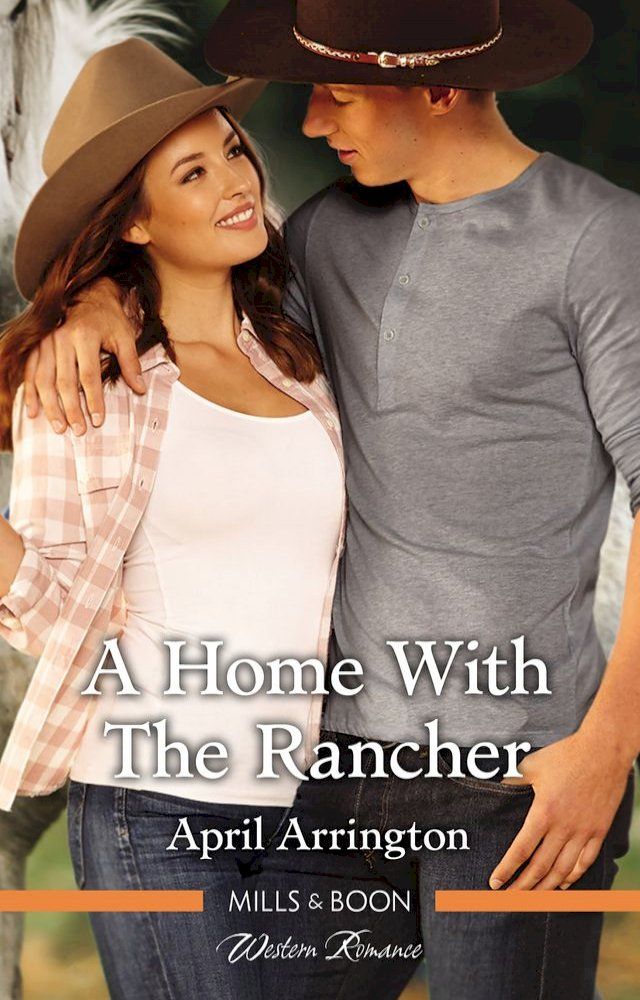  A Home With The Rancher(Kobo/電子書)