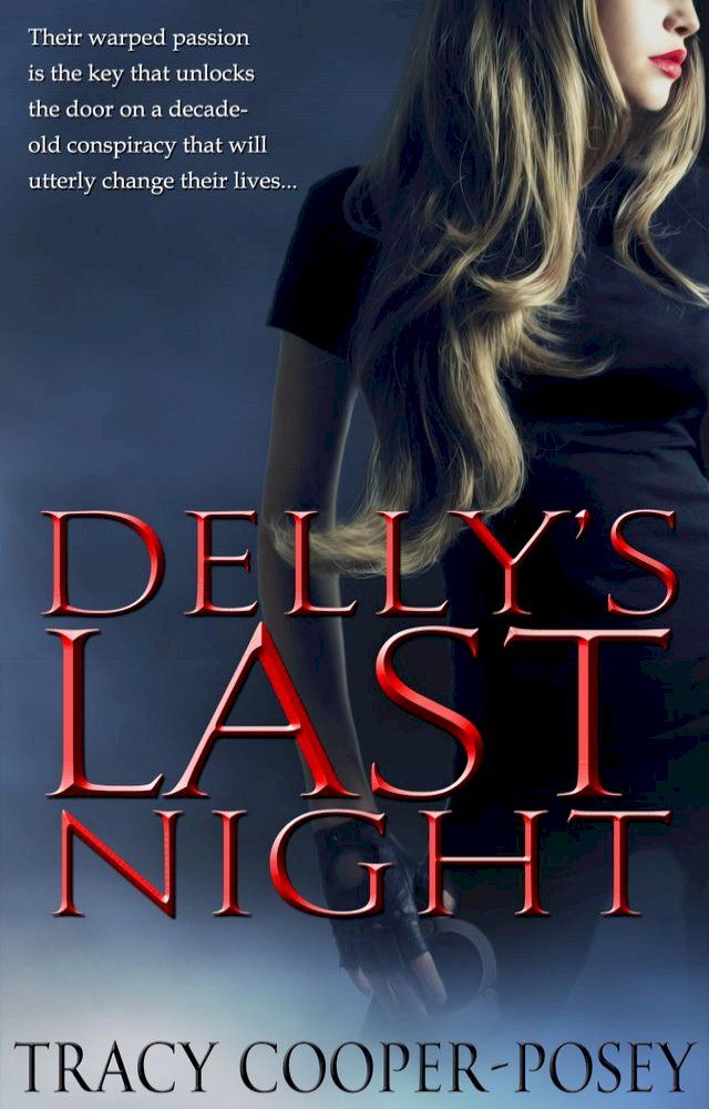  Delly's Last Night(Kobo/電子書)