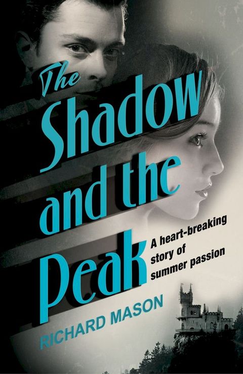 The Shadow and the Peak(Kobo/電子書)