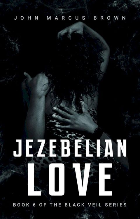 Jezebelian Love(Kobo/電子書)