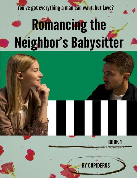 Romancing the Neighbor's Babysitter B1(Kobo/電子書)