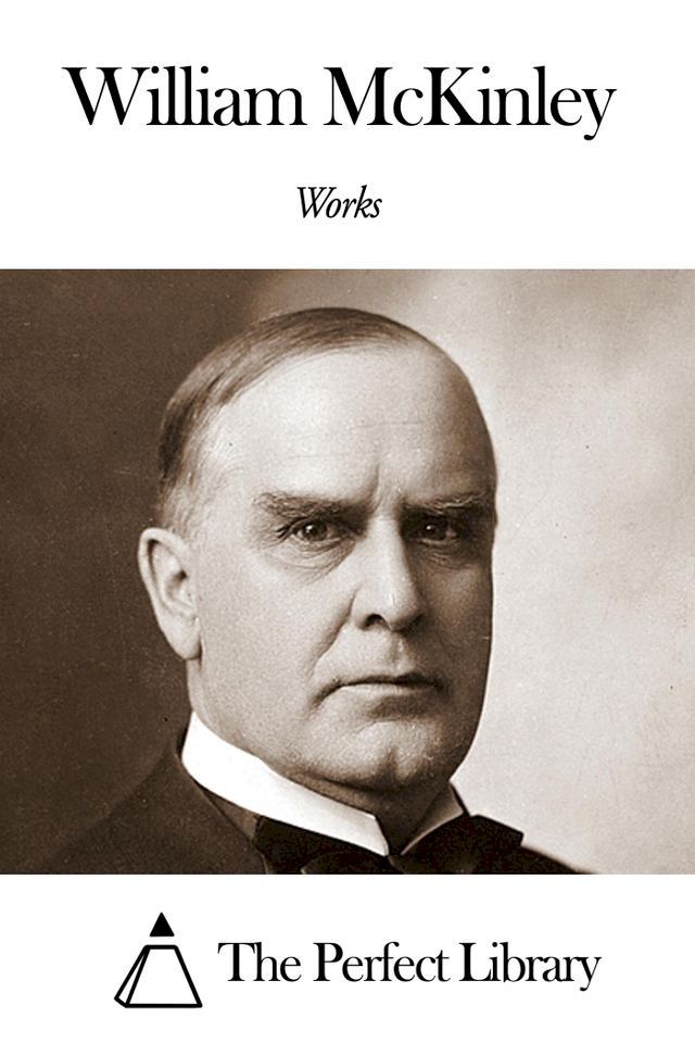  Works of William McKinley(Kobo/電子書)