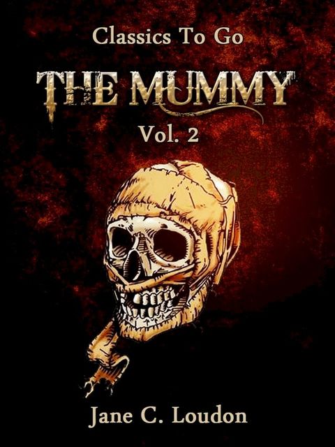 The Mummy&nbsp; Vol. 2(Kobo/電子書)