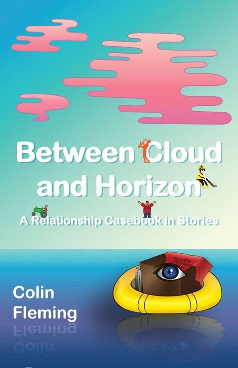 Between Cloud and Horizon(Kobo/電子書)