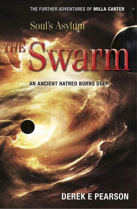 Soul's Asylum - The Swarm(Kobo/電子書)