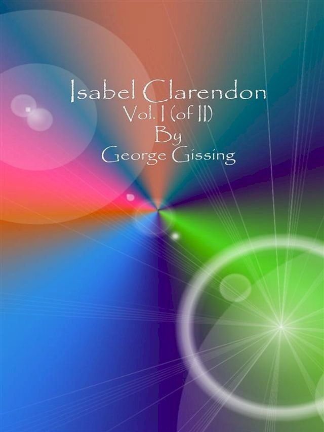  Isabel Clarendon: Vol. I (of II)(Kobo/電子書)