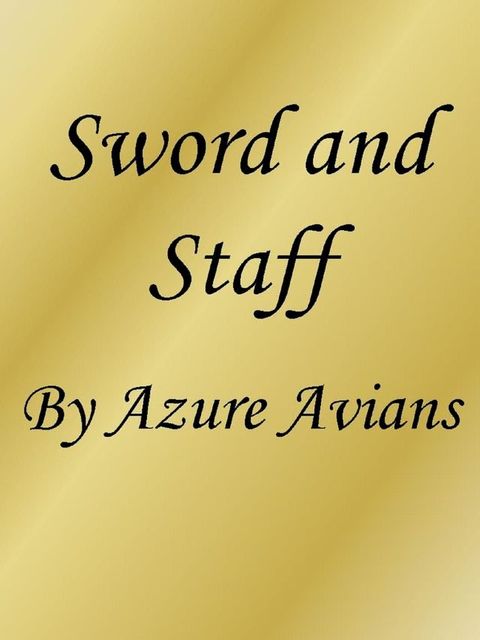 Sword and Staff(Kobo/電子書)