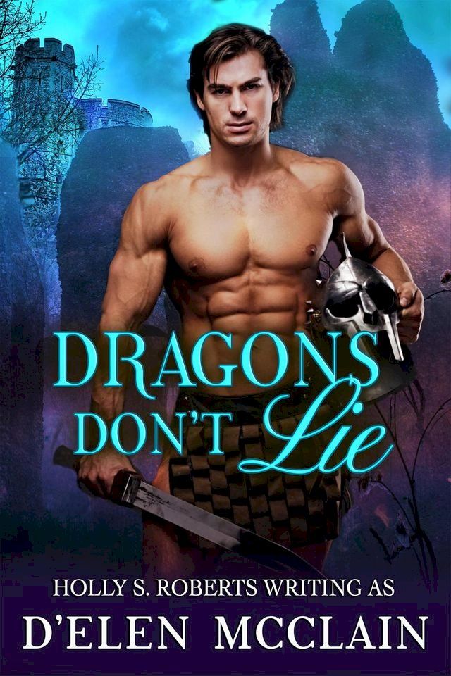  Dragons Don't Lie(Kobo/電子書)