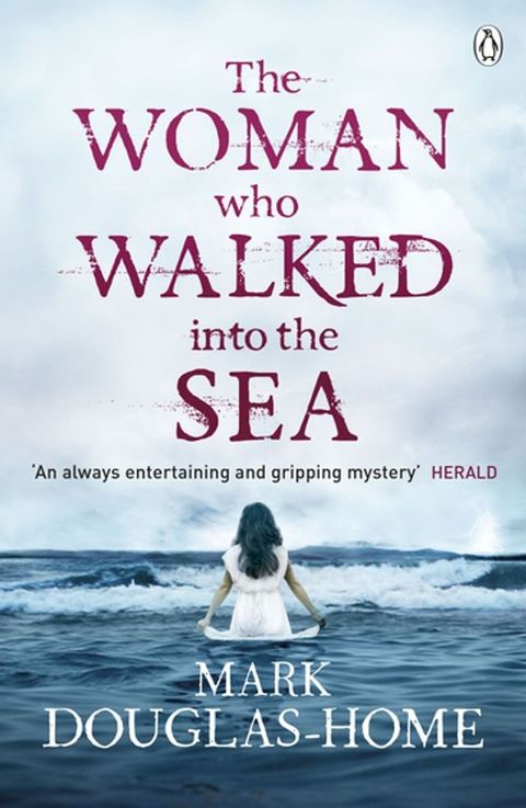 The Woman Who Walked into the Sea(Kobo/電子書)