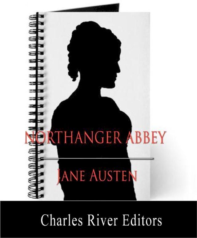  Northanger Abbey (Illustrated Edition)(Kobo/電子書)