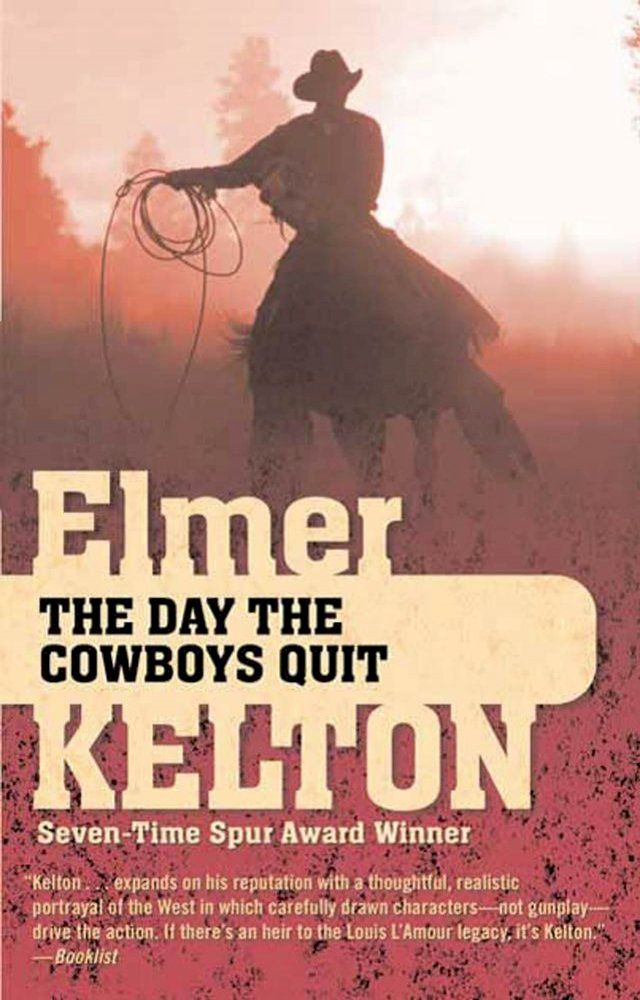  The Day the Cowboys Quit(Kobo/電子書)