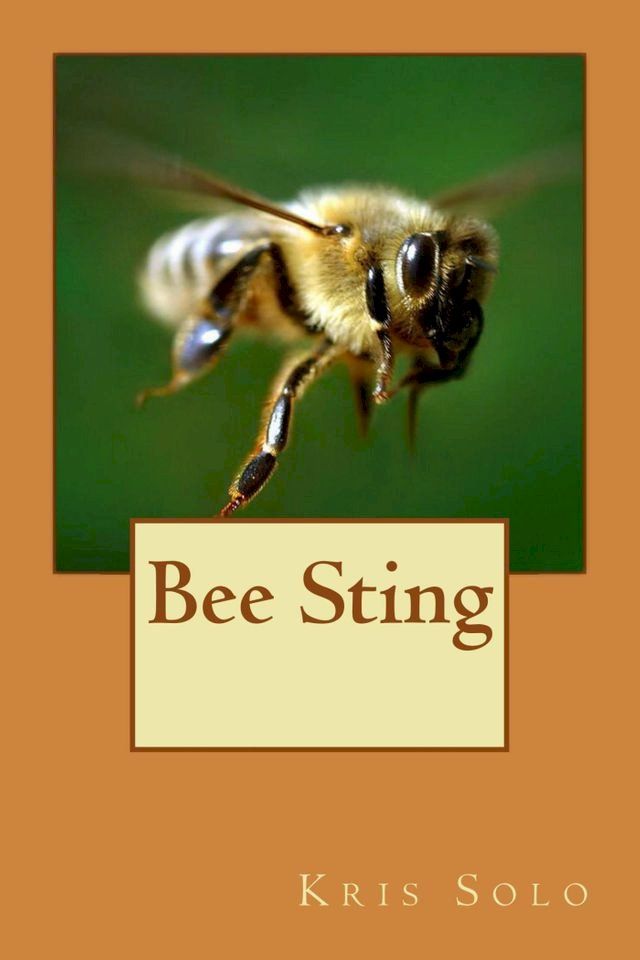  Bee Sting.(Kobo/電子書)