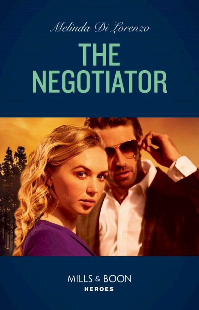  The Negotiator (Mills & Boon Heroes)(Kobo/電子書)