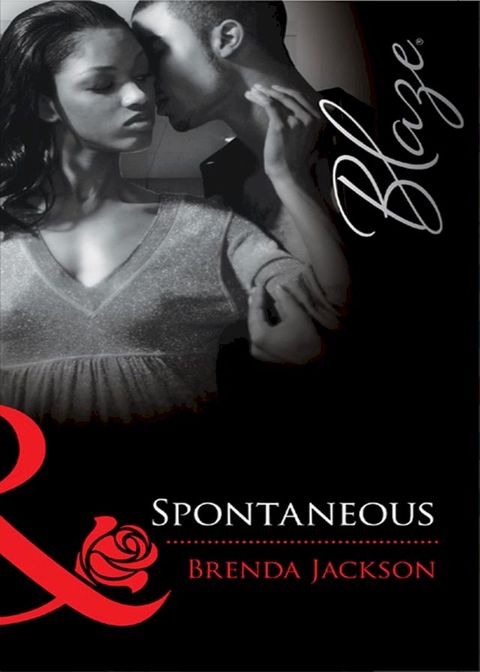 Spontaneous (Mills & Boon Blaze)(Kobo/電子書)