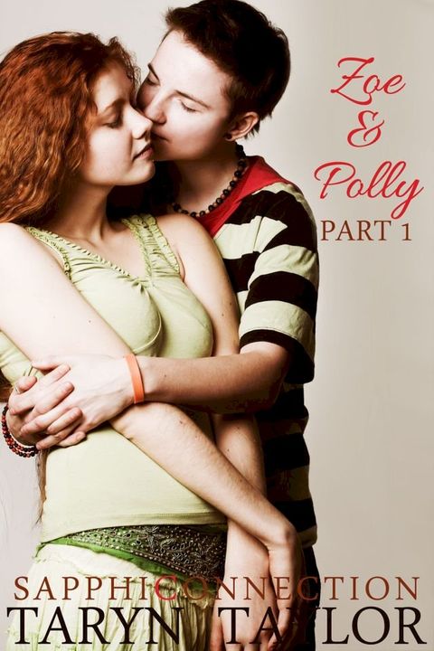 Zoe & Polly, Part 1(Kobo/電子書)