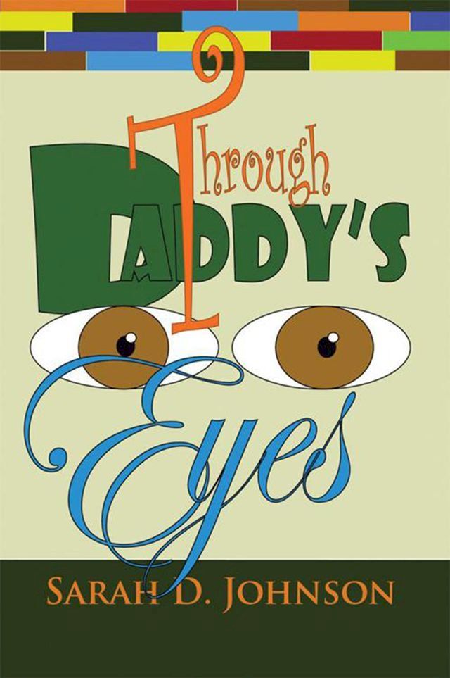  Through Daddy's Eyes(Kobo/電子書)