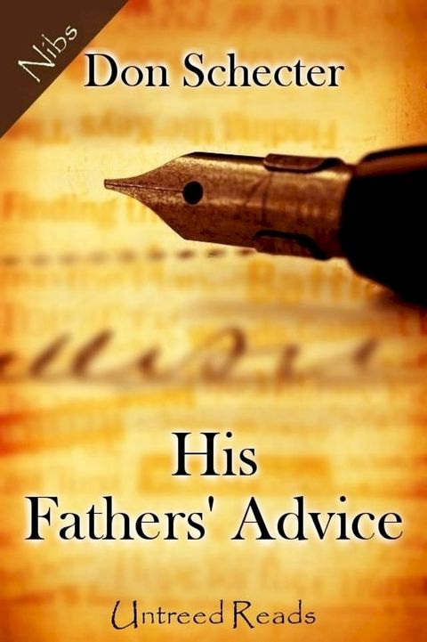 His Fathers' Advice(Kobo/電子書)