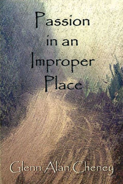 Passion in an Improper Place(Kobo/電子書)