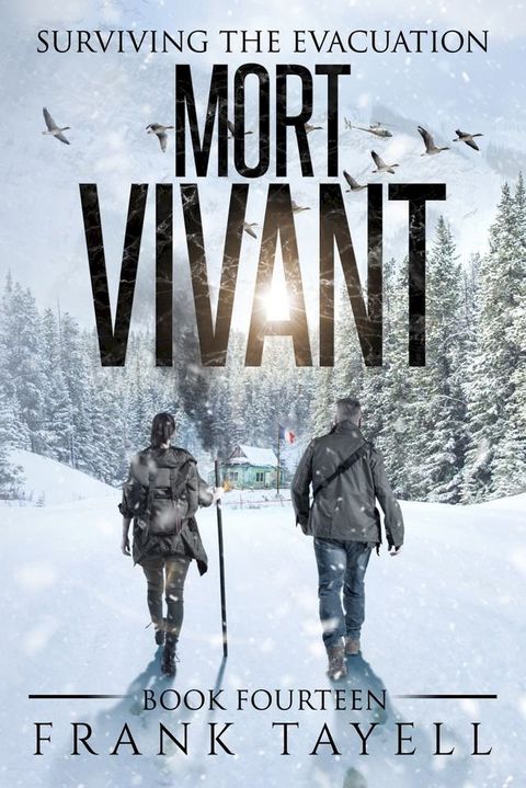 Surviving The Evacuation, Book 14: Mort Vivant(Kobo/電子書)