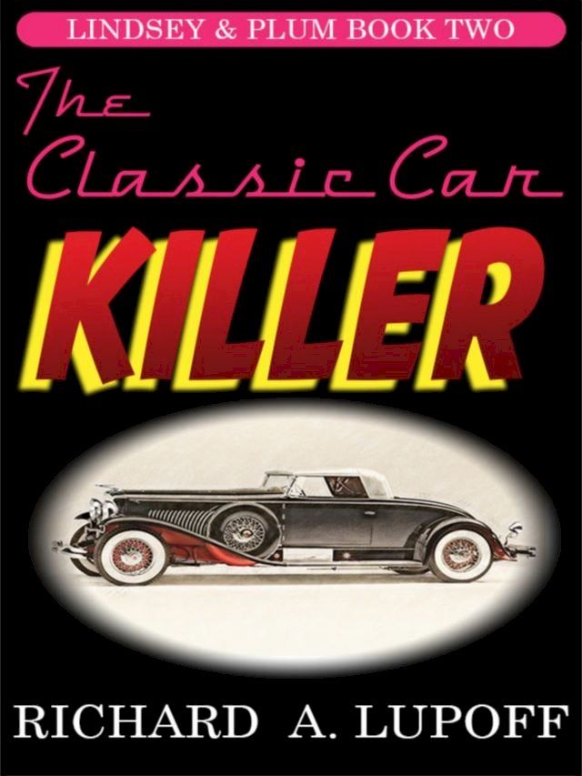  The Classic Car Killer(Kobo/電子書)