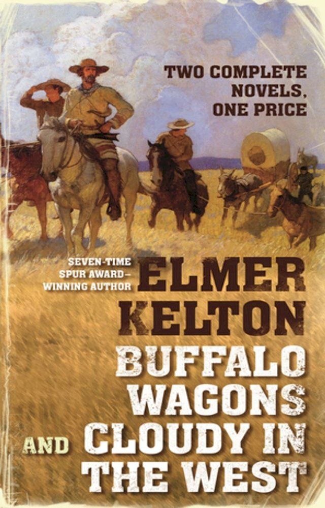  Buffalo Wagons and Cloudy in the West(Kobo/電子書)