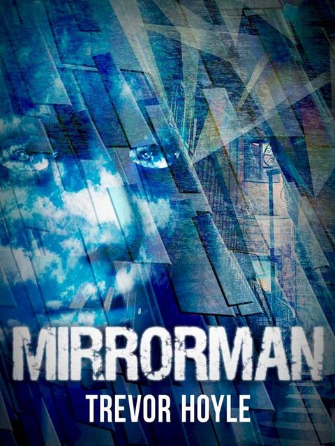 Mirrorman(Kobo/電子書)