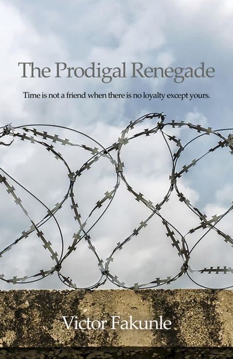 The Prodigal Renegade(Kobo/電子書)