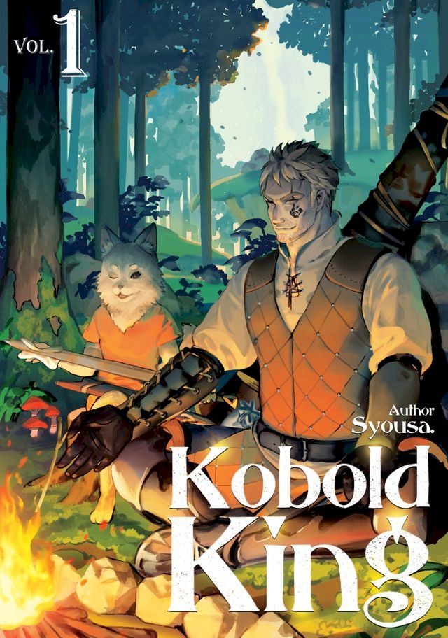  Kobold King: Volume 1(Kobo/電子書)