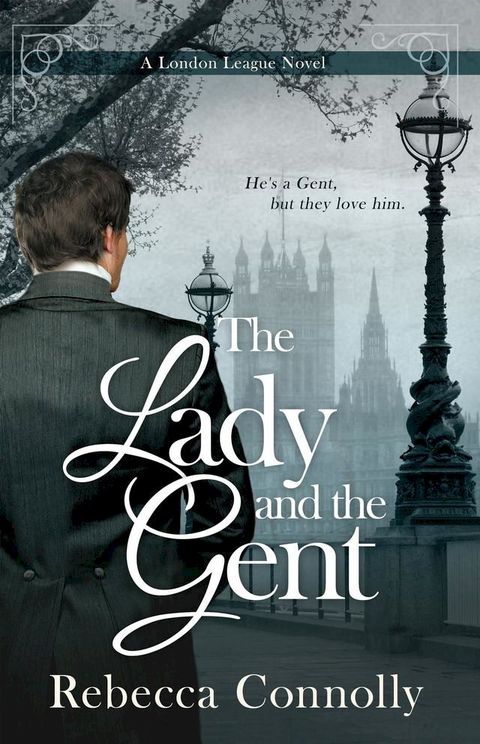 The Lady and the Gent(Kobo/電子書)