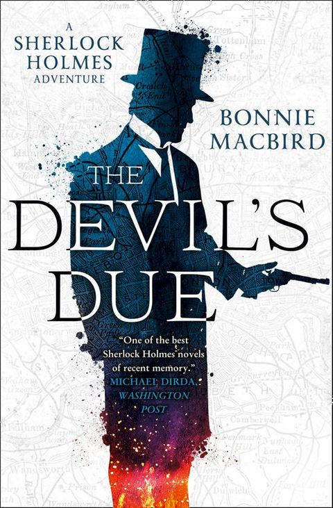 The Devil’s Due (A Sherlock Holmes Adventure, Book 3)(Kobo/電子書)