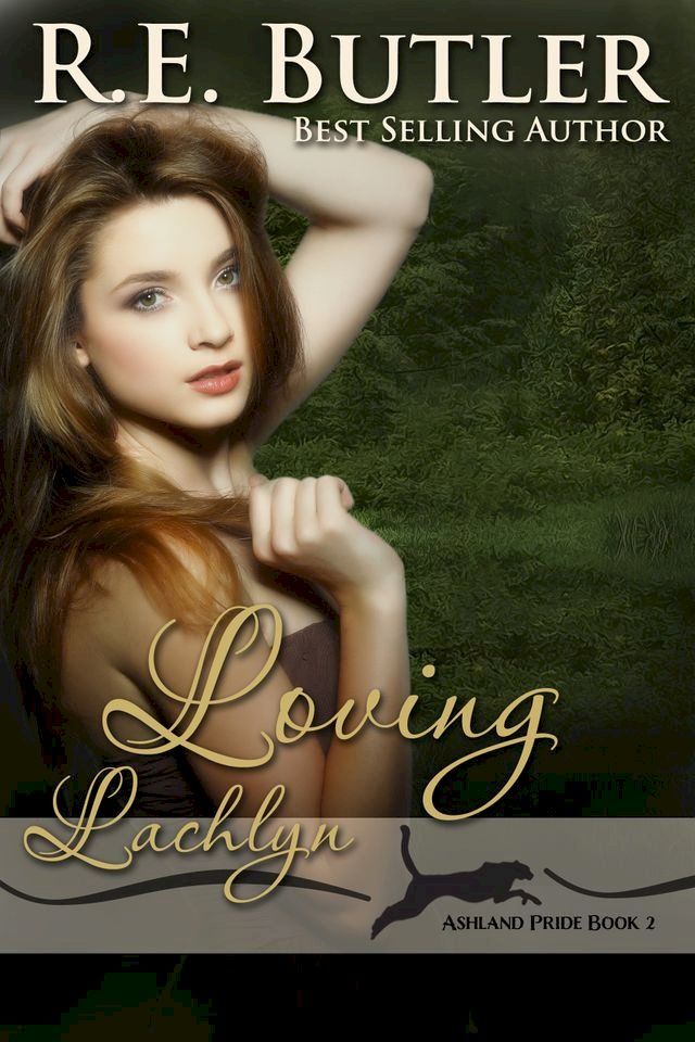  Loving Lachlyn (Ashland Pride Two)(Kobo/電子書)