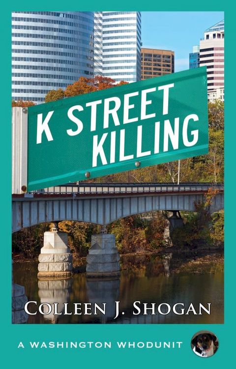 K Street Killing(Kobo/電子書)