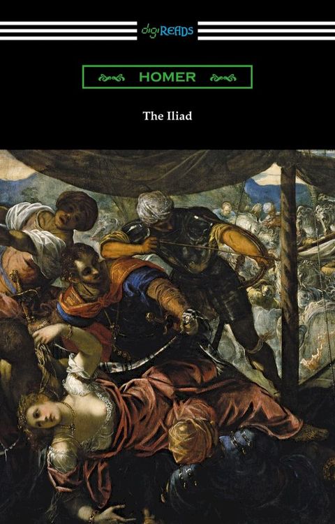 The Iliad (Translated into prose by Samuel Butler with an Introduction by H. L. Havell)(Kobo/電子書)