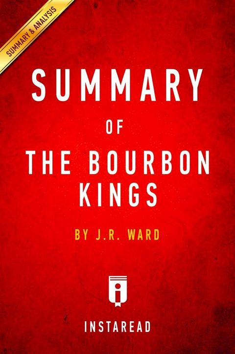 Summary of The Bourbon Kings(Kobo/電子書)