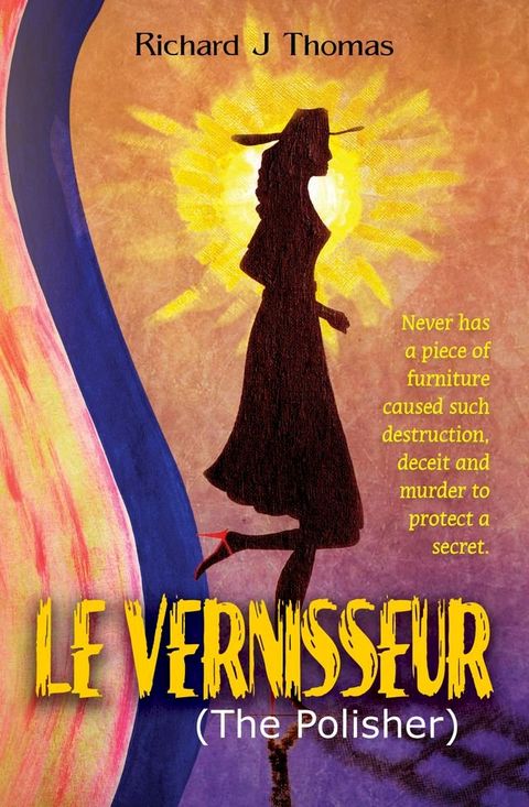 Le Vernisseur (The Polisher)(Kobo/電子書)