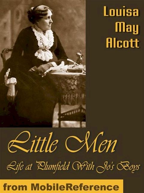 Little Men: Life At Plumfield With Jo's Boys (Mobi Classics)(Kobo/電子書)