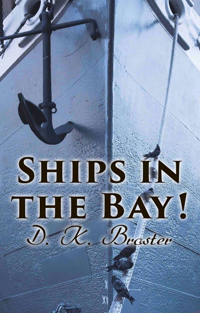  Ships in the Bay!(Kobo/電子書)