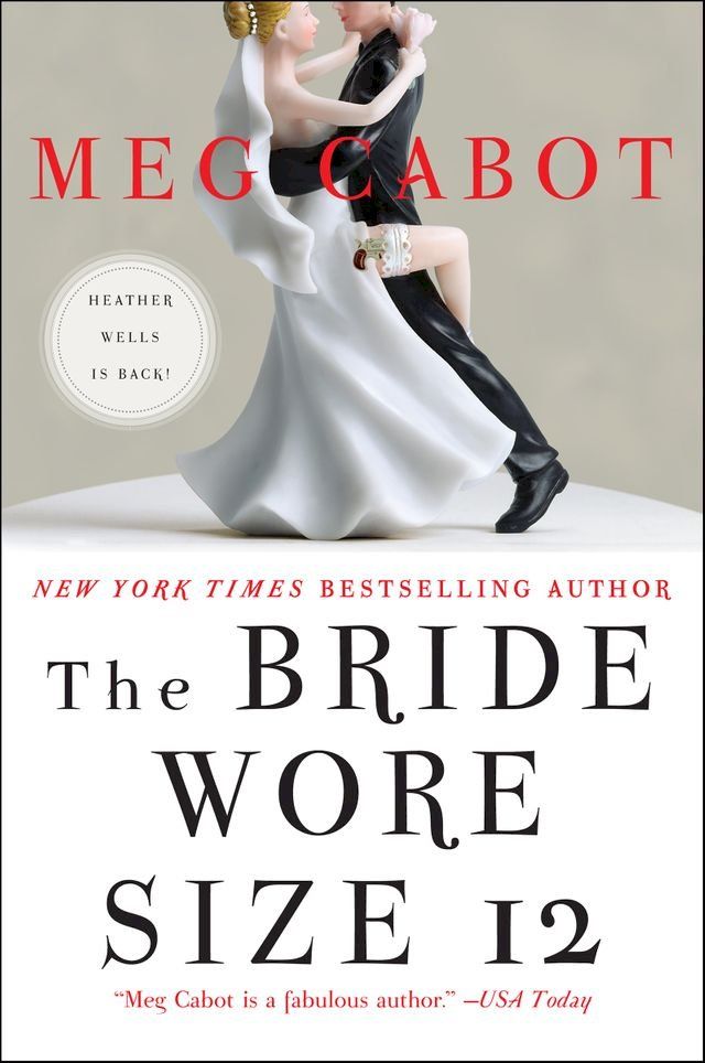  The Bride Wore Size 12(Kobo/電子書)