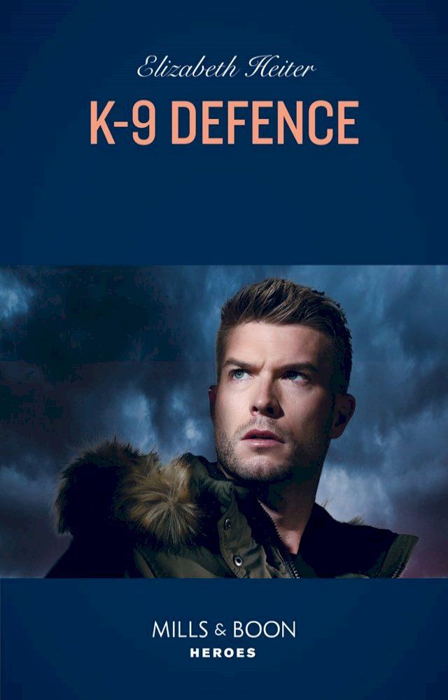  K-9 Defence (Mills & Boon Heroes) (A K-9 Alaska Novel, Book 1)(Kobo/電子書)