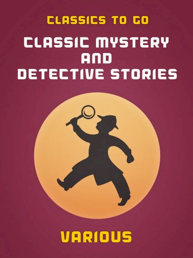  Classic Mystery and Detective Stories(Kobo/電子書)