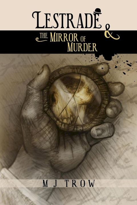 Lestrade and the Mirror of Murder(Kobo/電子書)