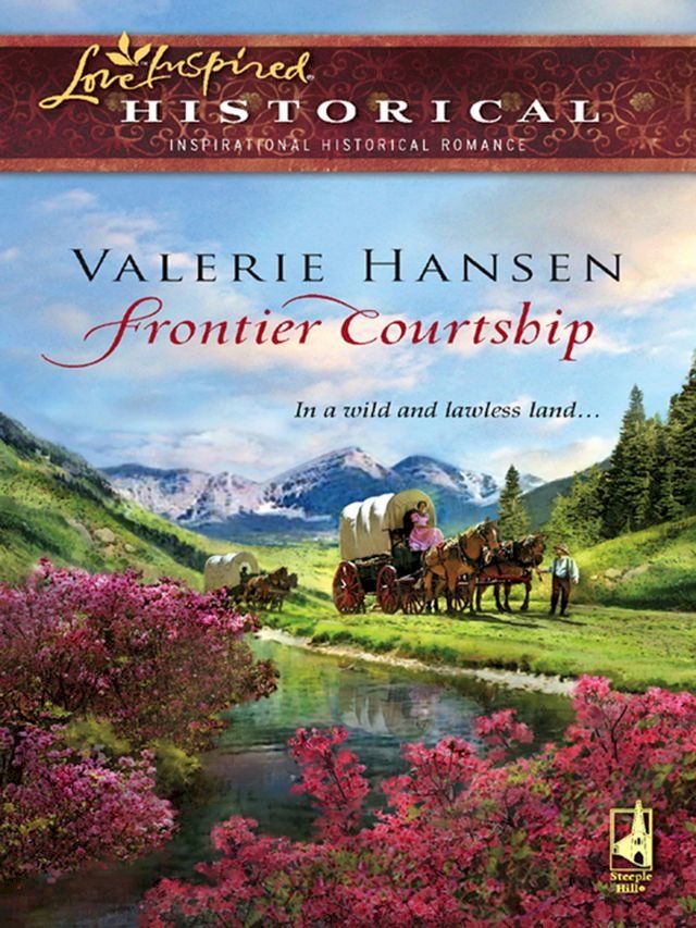  Frontier Courtship(Kobo/電子書)