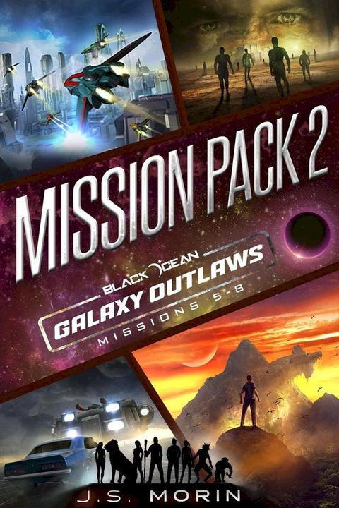 Galaxy Outlaws Mission Pack 2: Missions 5-8(Kobo/電子書)