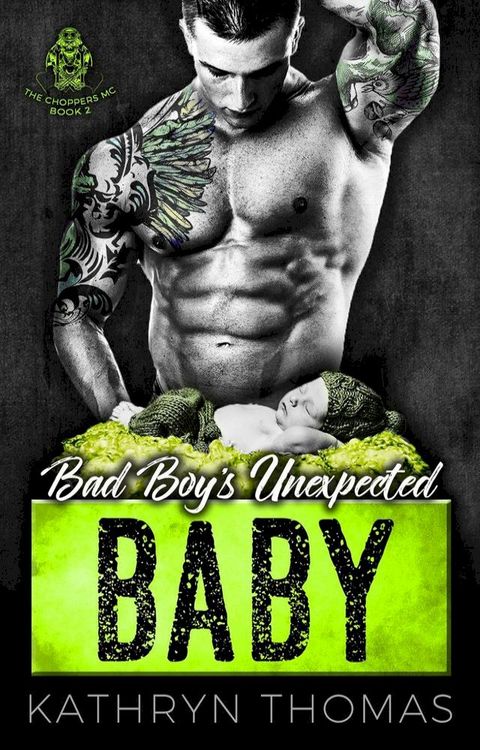 Bad Boy's Unexpected Baby(Kobo/電子書)