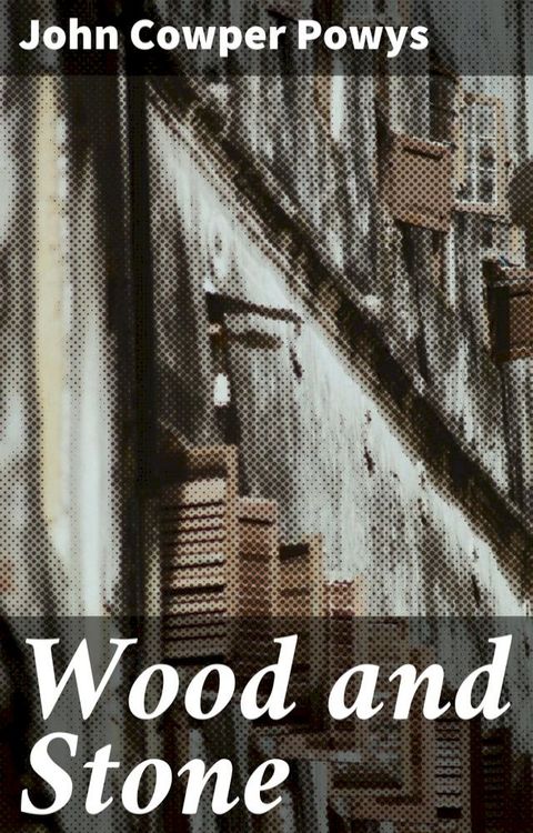 Wood and Stone(Kobo/電子書)