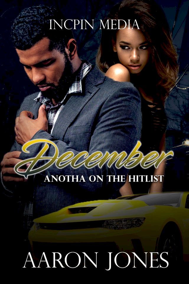  December: Anotha on the Hitlist(Kobo/電子書)