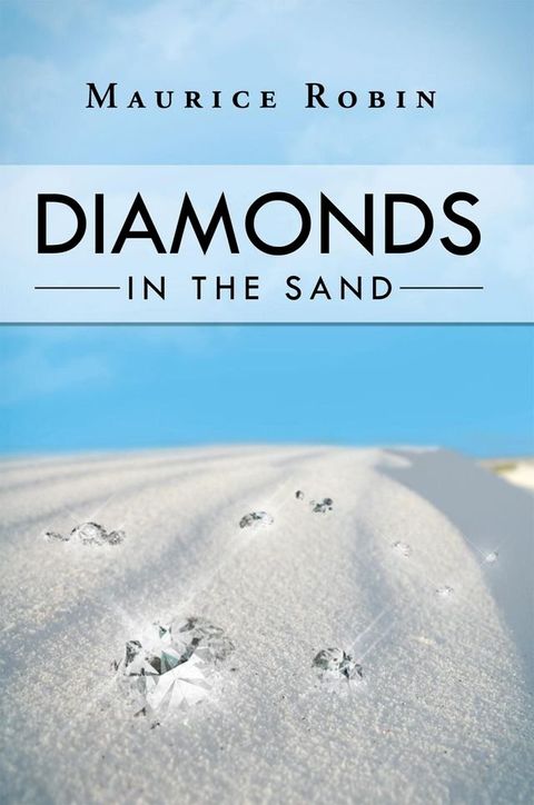 Diamonds in the Sand(Kobo/電子書)